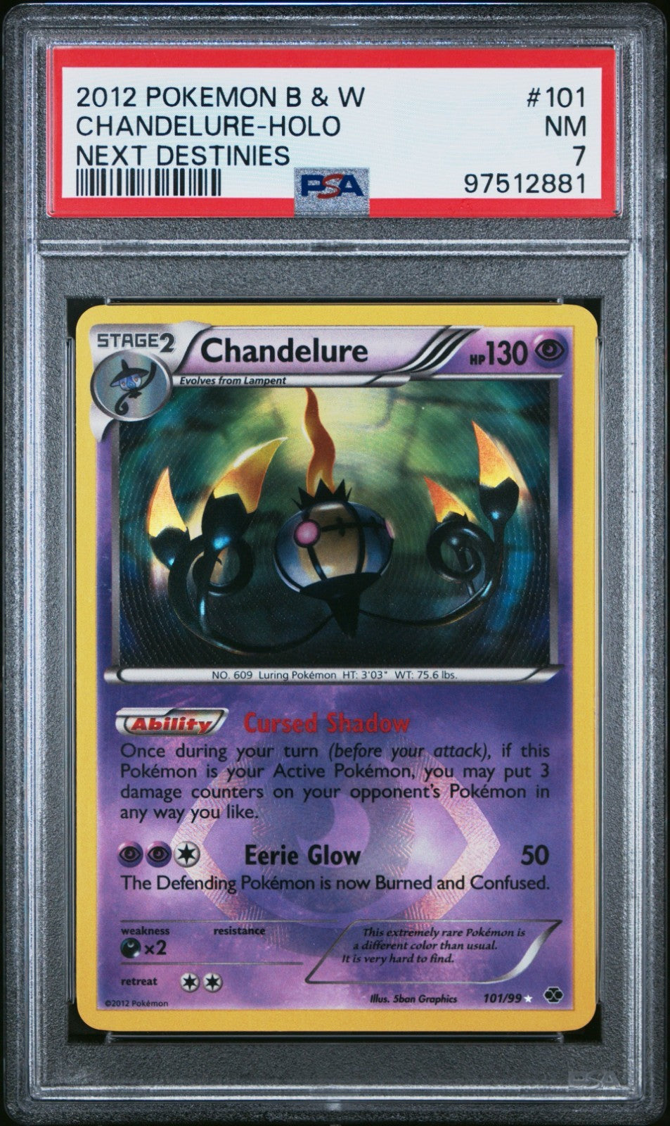 Pokemon Chandelure 101/99 PSA 7 NM BW Next Destinies Shiny Secret Rare Holo 2012