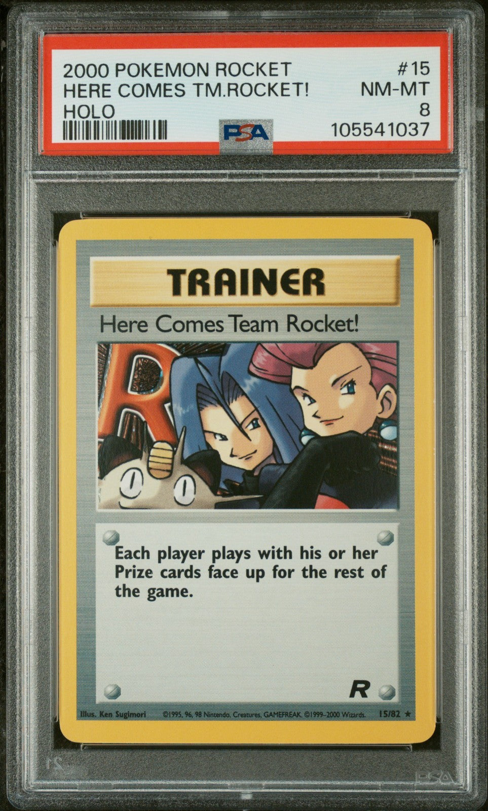 Pokemon Here Comes Team Rocket 15/82 PSA 8 NM-MT Unlimited Holo Rare WOTC 2000