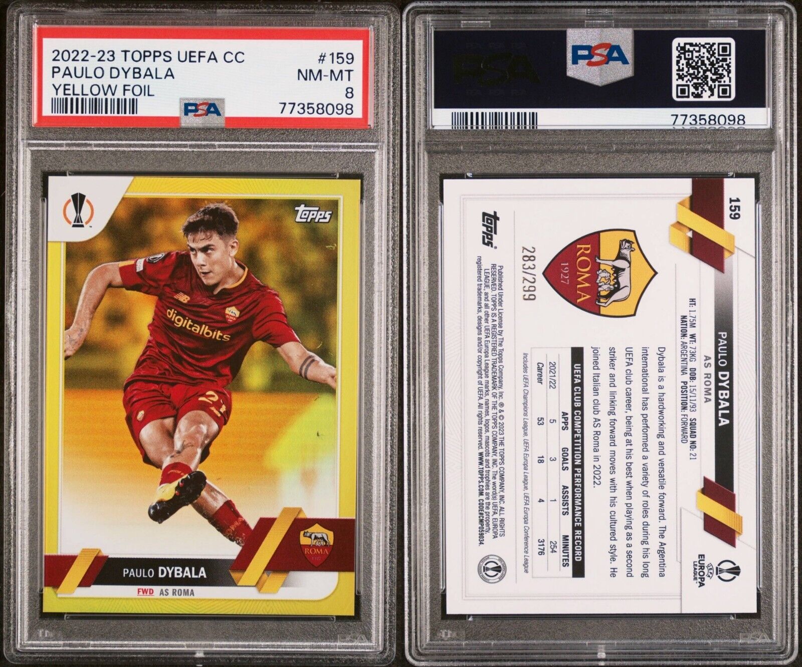 Topps UEFA Paulo Dybala #159 Auto /299 PSA 8 NM-MT Yellow Foil